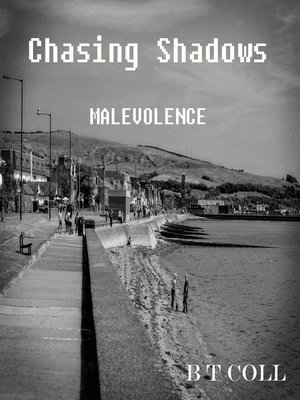 cover image of Chasing Shadows Malevolence